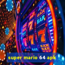 super mario 64 apk